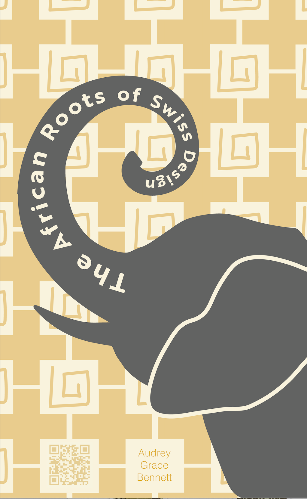 African Roots of Swiss Design — Audrey G. Bennett